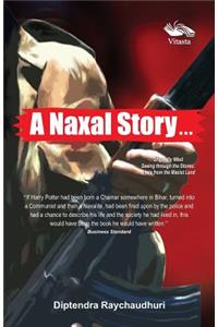 Naxal Story