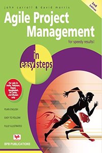 Agile Project Management in Easy Steps