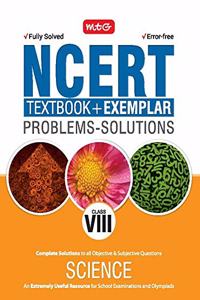 NCERT Textbook  + Exemplar Problem Solutions Science Class 8