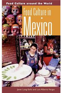 Food Culture in Mexico