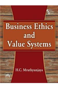 Business Ethics and Value Systems