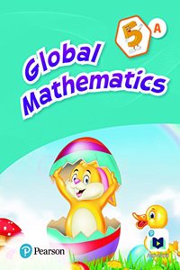 Global Math 5 A - for CBSE Class 5 By Pearson