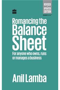 Romancing The Balance Sheet-Second Edition