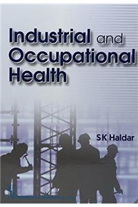 Industrial and Occupational Health