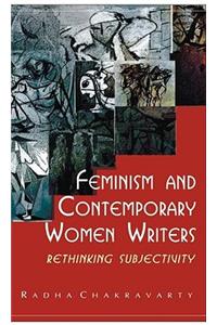 Feminism and Contemporary Women Writers