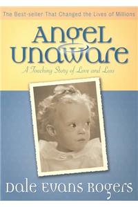 Angel Unaware – A Touching Story of Love and Loss