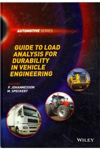 Guide to Load Analysis for Durability in Vehicle Engineering
