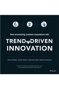 Trend-Driven Innovation