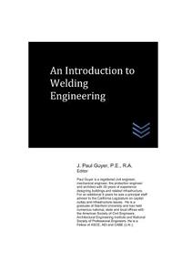 Introduction to Welding Engineering