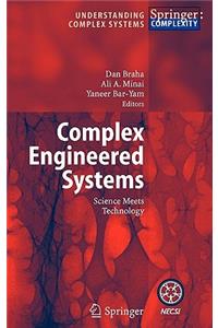 Complex Engineered Systems