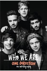 One Direction: Who We Are: Our Official Autobiography