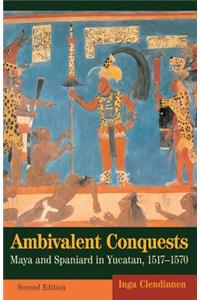 Ambivalent Conquests