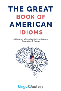 Great Book of American Idioms