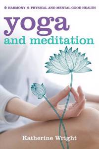 Yoga and Meditation