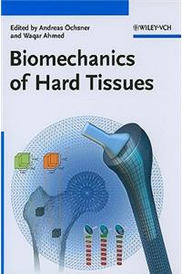 Biomechanics of Hard Tissues