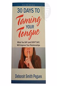 30 DAYS TO TAMING YOUR TONGUE