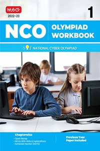 National Cyber Olympiad (NCO) Work Book for Class 1 - Quick Recap, MCQs, Previous Years Solved Paper and Achievers Section - NCO Olympiad Books For 2022-2023 Exam