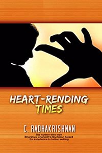 Heart-Rending Times (Indian Edition)