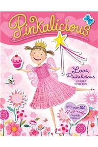 Pinkalicious: Love, Pinkalicious Reusable Sticker Book