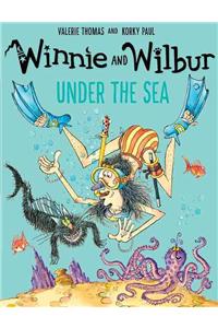 Winnie and Wilbur Under the Sea