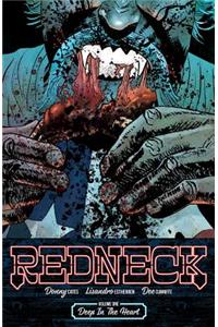 Redneck Volume 1: Deep in the Heart