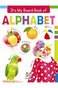 It's My Big Board Book of ALPHABET