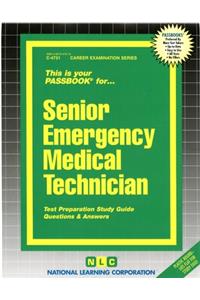 Senior Emergency Medical Technician