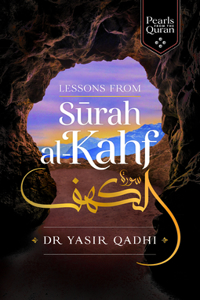 Lessons from Surah Al-Kahf