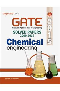 Gate Chemical Engineering - 2015 : Solved Papers (2000 - 2014)