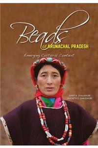 Beads of Arunachal Pradesh