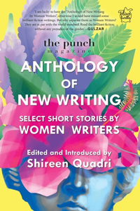 Punch Magazine: Anthology of New Writing