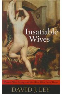 Insatiable Wives