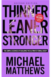 Thinner Leaner Stronger