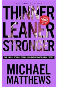 Thinner Leaner Stronger