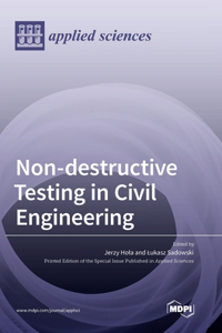 Non-destructive Testing in Civil Engineering