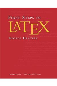 First Steps in Latex