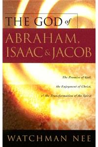 God of Abraham, Issac and Jocob