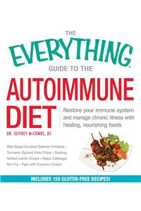 Everything Guide to the Autoimmune Diet