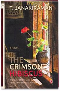 The Crimson Hibiscus : Novel (Ratna Translation Series)