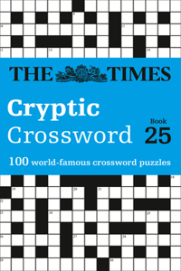 Times Cryptic Crossword: Book 25