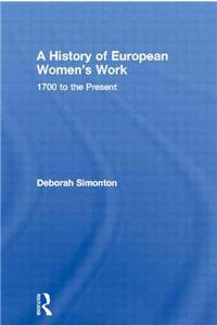 History of European Women's Work