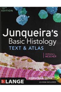 Junqueira's Basic Histology: Text and Atlas