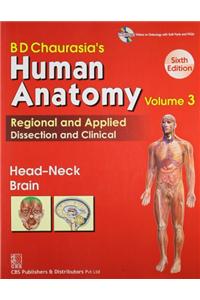 BD Chaurasia's Human Anatomy Regional and Applied Dissection and Clinical