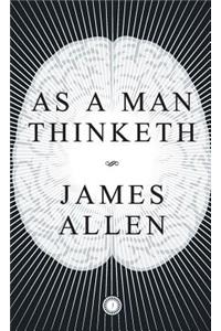 As a Man Thinketh