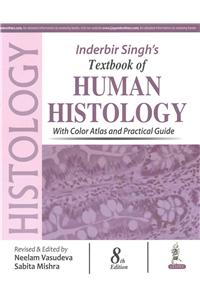 Inderbir Singh's Textbook of Human Histology