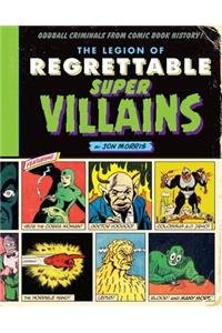 Legion of Regrettable Supervillains