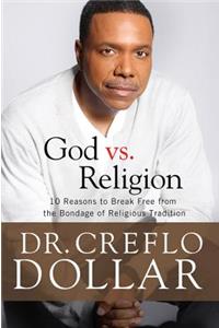God vs. Religion