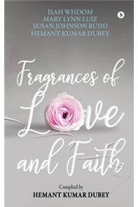 Fragrances of Love and Faith