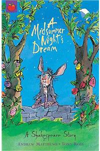 A Shakespeare Story: A Midsummer Night's Dream