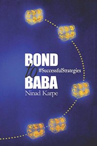 Bond to Baba: Successful Strategies